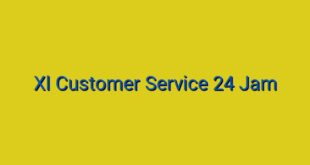 Xl Customer Service 24 Jam