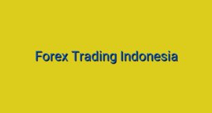 Forex Trading Indonesia