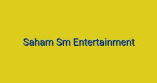 Saham Sm Entertainment
