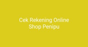 Cek Rekening Online Shop Penipu